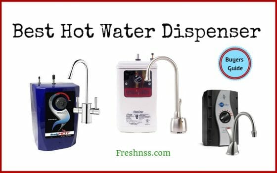 Best Hot Water Dispensers