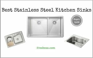 Best Stainless Steel Kitchen Sinks Reviews