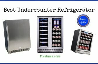 Best Undercounter Refrigerator Reviews