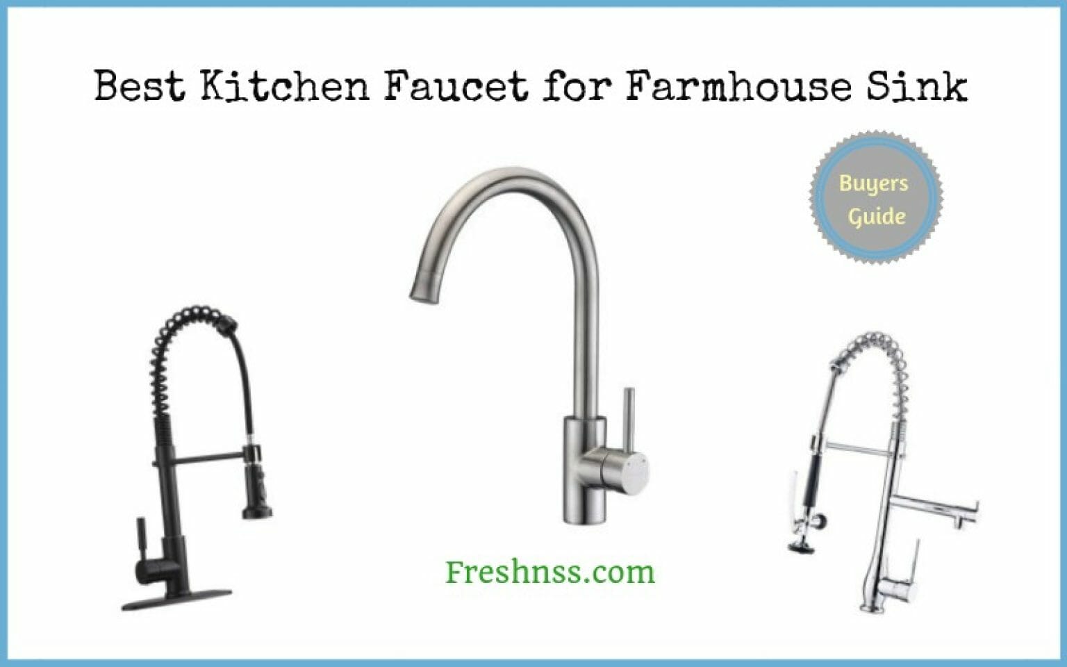 7 Best Kitchen Faucet for Farmhouse Sink (2023 Buyers Guides) Freshnss