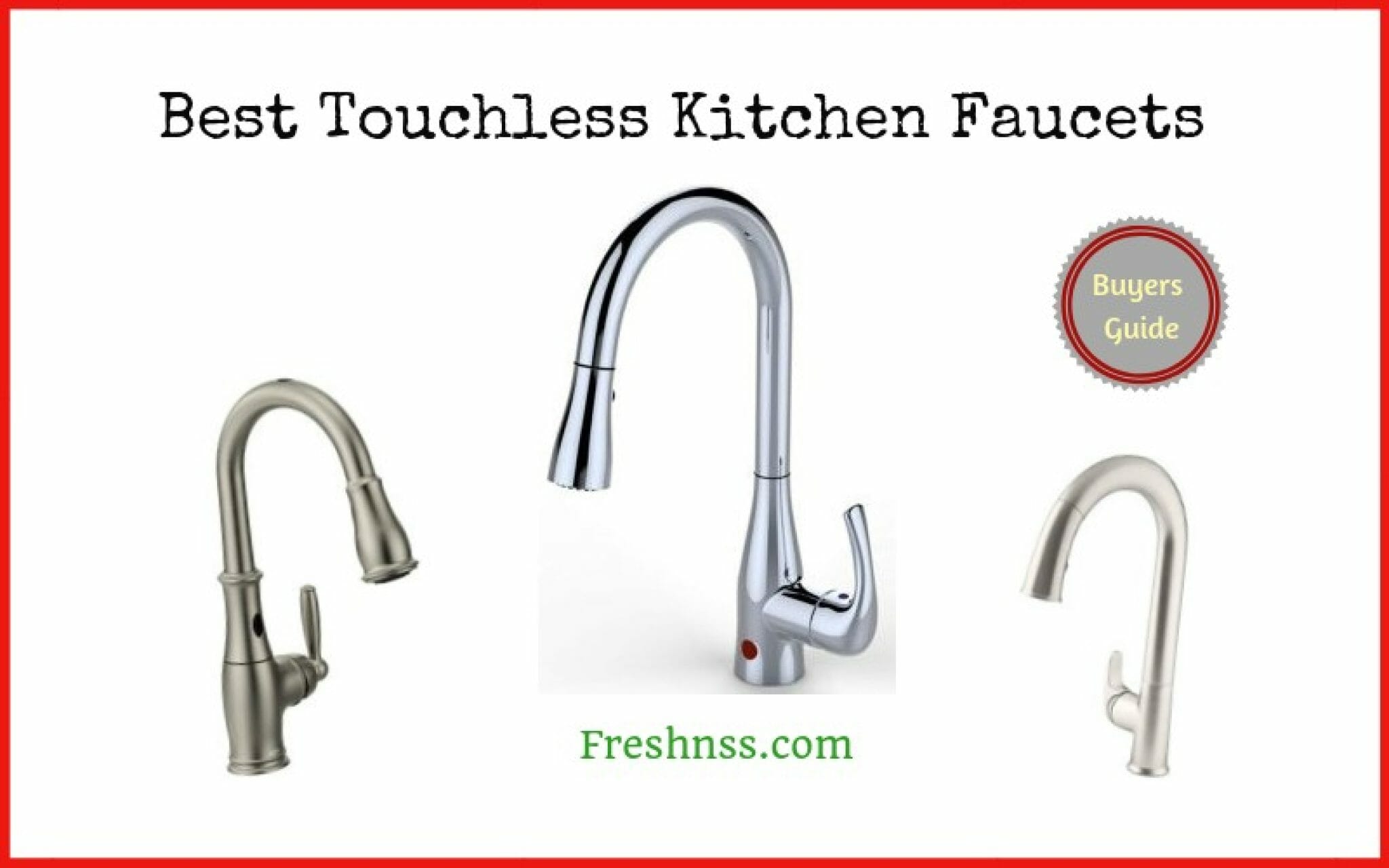 7 Best Touchless Kitchen Faucets Reviews (2023 Buyers Guide) – Freshnss