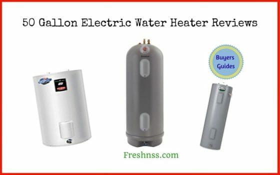 50 Gallon Electric Water Heater Reviews