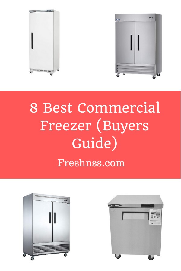 Best Commercial Freezer Reviews 