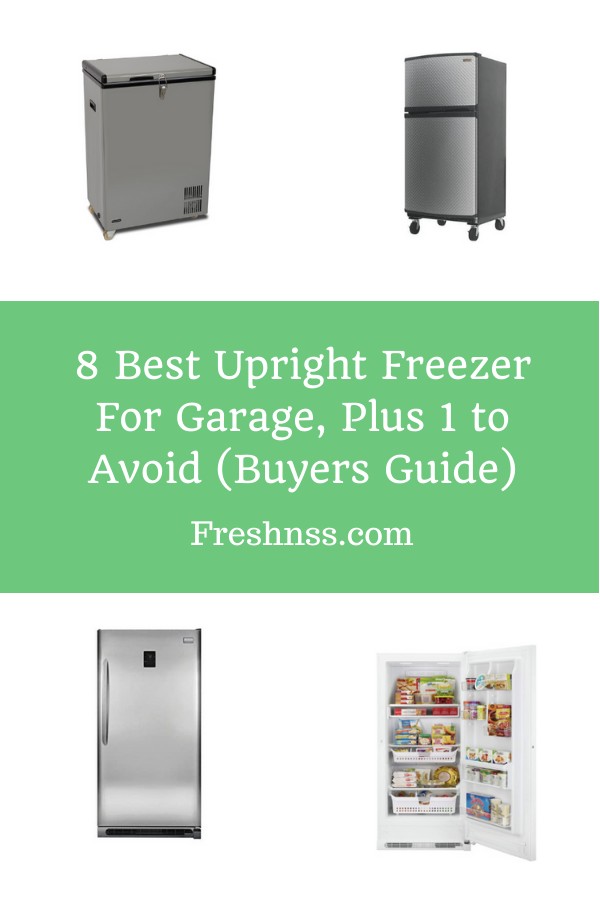 Best Upright Freezer for Garage Reviews