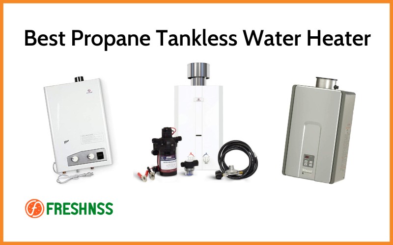 Propane Tankless Water Heater