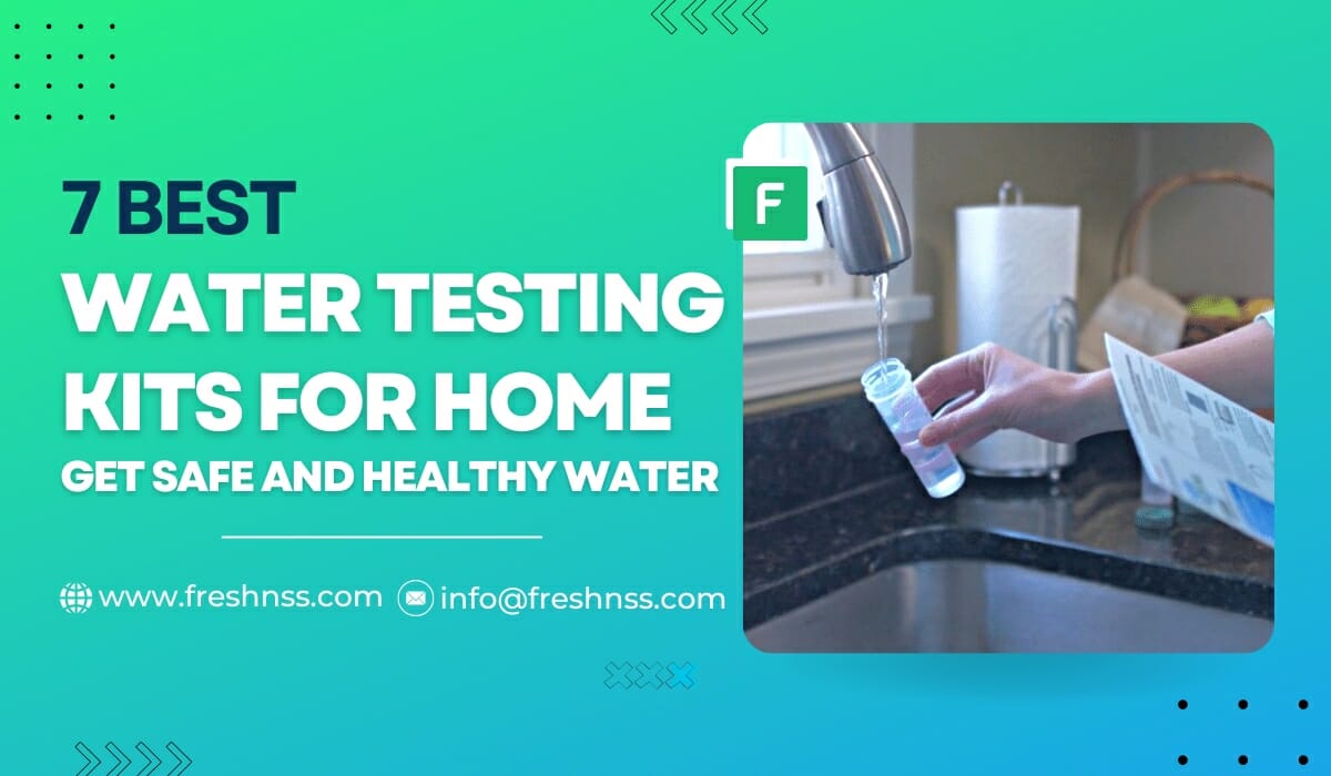 10 Best Water Test Kit Reviews (Updated November 2023)