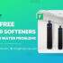 7 Best Water Softener Reviews (2025 Buyers Guide)