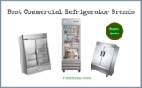9 Best Commercial Refrigerator Brands (2023 Buyers Guide)