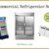 9 Best Commercial Refrigerator Brands (2023 Buyers Guide)