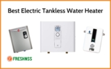 5 Best Electric Tankless Water Heater Reviews (Updated 2023)